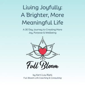 Living Joyfully: A Brighter, More Meaningful Life